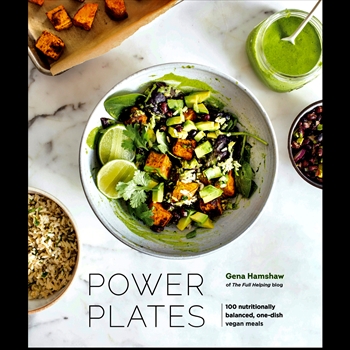 Power Plates - One Dish Vegan Meals -Gena Hamshaw