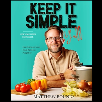 Book - Keep It Simple Y'All - Mathew Bounds