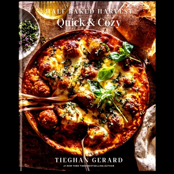 Book - Half Baked Harvest Quick & Cozy  - Tieghan Gerard